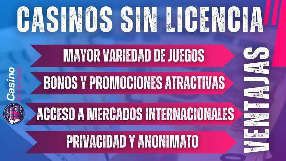 beneficios casinos sin licencia