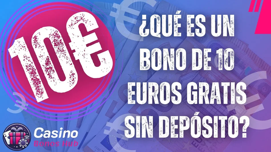 casino 10 euros gratis sin depósito