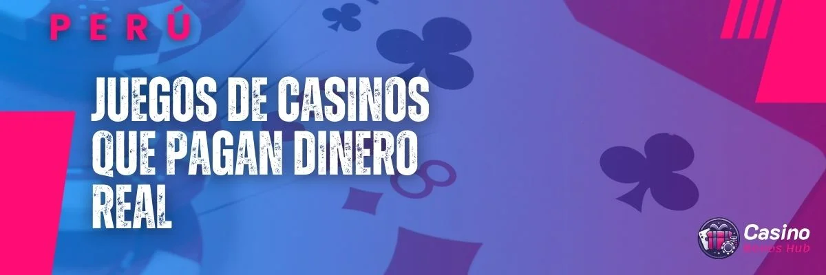 casinos online con dinero real peru